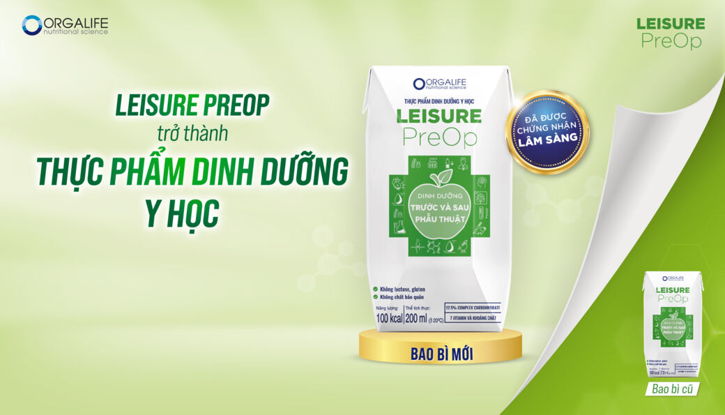 LEISURE PREOP CHÍNH THỨC TRỞ THÀNH THỰC PHẨM DINH DƯỠNG Y HỌC 